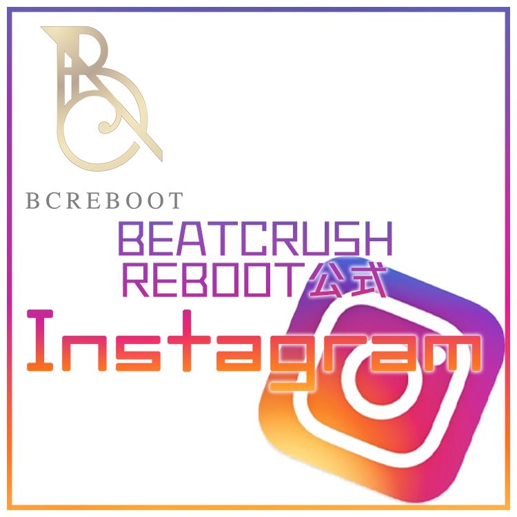 BEATCRUSH REBOOT(FC店)