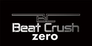 Beat Crush zero